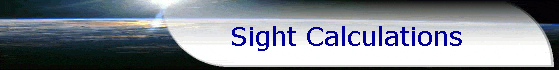                Sight Calculations